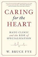 Algopix Similar Product 4 - Caring for the Heart Mayo Clinic and