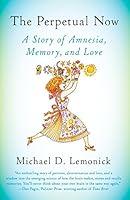 Algopix Similar Product 18 - The Perpetual Now A Story of Amnesia