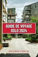 Algopix Similar Product 12 - GUIDE DE VOYAGE OSLO 2024 Compagnon de