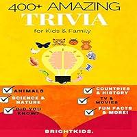 Algopix Similar Product 8 - 400 Amazing Trivia for Kids  Family