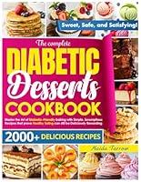 Algopix Similar Product 3 - The Complete Diabetic Dessert Cookbook