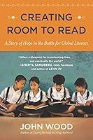 Algopix Similar Product 2 - Creating Room to Read A Story of Hope