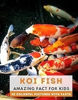 Algopix Similar Product 18 - Koi Fish Amazing Fact for Kids