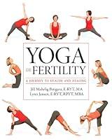 Algopix Similar Product 20 - Yoga and Fertility A Journey to Health