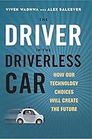 Algopix Similar Product 13 - The Driver in the Driverless Car How
