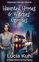 Algopix Similar Product 5 - Haunted Homes  Witches Gnomes A