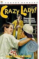 Algopix Similar Product 6 - Crazy Lady! (Trophy Newbery)