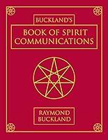 Algopix Similar Product 5 - Buckland's Book of Spirit Communications