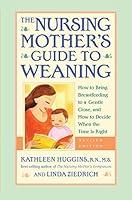 Algopix Similar Product 3 - The Nursing Mothers Guide to Weaning 