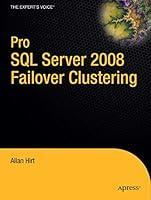 Algopix Similar Product 12 - Pro SQL Server 2008 Failover Clustering