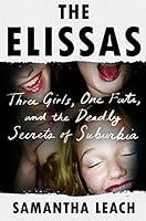 Algopix Similar Product 5 - The Elissas Three Girls One Fate and