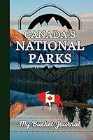 Algopix Similar Product 15 - CANADAS NATIONAL PARKS BUCKET JOURNAL