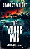 Algopix Similar Product 5 - The Wrong Man (Tom Walker Book 5)