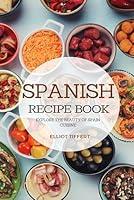 Algopix Similar Product 3 - Spanish Recipe Book Explore the beauty