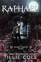 Algopix Similar Product 4 - Raphael (Deadly Virtues Book One)