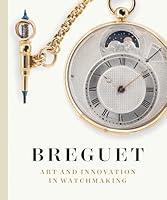 Algopix Similar Product 8 - Breguet Art and Innovation In
