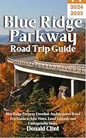 Algopix Similar Product 15 - Blue Ridge Parkway Road Trip Guide