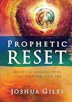 Algopix Similar Product 5 - Prophetic Reset 40 Days to Aligning