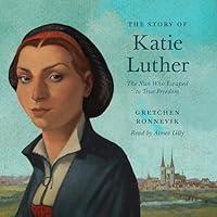 Algopix Similar Product 7 - The Story of Katie Luther The Nun Who