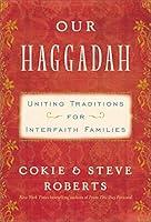 Algopix Similar Product 4 - Our Haggadah Uniting Traditions for