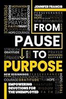 Algopix Similar Product 20 - From Pause To Purpose Empowering