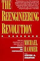 Algopix Similar Product 11 - The Reengineering Revolution: a handbook