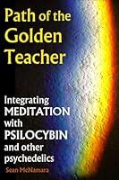 Algopix Similar Product 19 - Path of the Golden Teacher Integrating