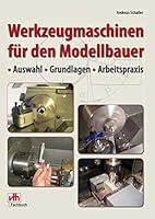 Algopix Similar Product 4 - Werkzeugmaschinen fr den Modellbauer