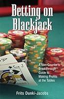 Algopix Similar Product 14 - Betting On Blackjack A NonCounters