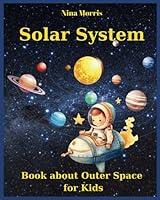 Algopix Similar Product 6 - Solar System Book about Outer Space