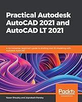 Algopix Similar Product 3 - Practical Autodesk AutoCAD 2021 and