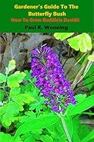 Algopix Similar Product 1 - Gardeners Guide To The Butterfly Bush