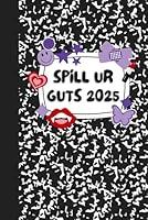 Algopix Similar Product 19 - Spill ur guts 2025 Planner  6x9