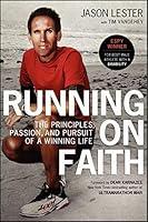 Algopix Similar Product 11 - Running on Faith The Principles