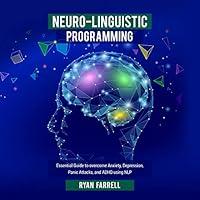 Algopix Similar Product 10 - NeuroLinguistic Programming Essential