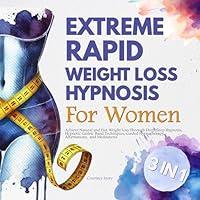 Algopix Similar Product 12 - Extreme Rapid Weight Loss Hypnosis for