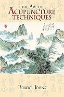 Algopix Similar Product 2 - The Art of Acupuncture Techniques