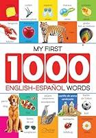 Algopix Similar Product 8 - My First 1000 EnglishEspanol Words for