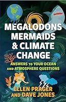 Algopix Similar Product 20 - Megalodons Mermaids and Climate