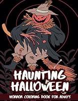 Algopix Similar Product 3 - Haunting Halloween Horror Coloring Book