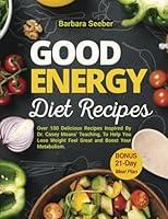 Algopix Similar Product 10 - Good Energy Diet Recipes Over 100