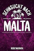 Algopix Similar Product 12 - Sehnsucht nach Malta Reisetagebuch