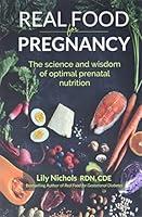 Algopix Similar Product 12 - Real Food for Pregnancy The Science