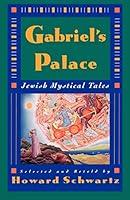 Algopix Similar Product 2 - Gabriel's Palace: Jewish Mystical Tales