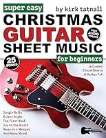 Algopix Similar Product 1 - Super Easy Christmas Guitar Sheet Music