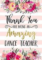Algopix Similar Product 1 - Thank You For Being An Amazing Dance