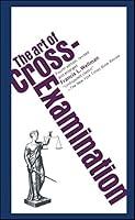 Algopix Similar Product 20 - The Art of Cross-Examination