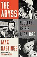 Algopix Similar Product 19 - The Abyss: Nuclear Crisis Cuba 1962