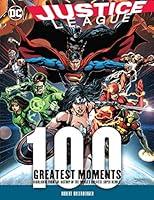Algopix Similar Product 14 - Justice League 100 Greatest Moments