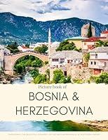 Algopix Similar Product 15 - Picture Book of Bosnia  Herzegovina